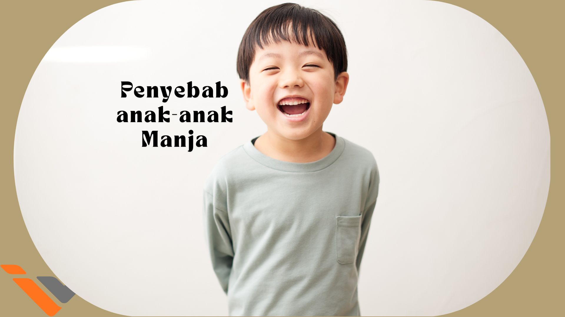 Penyebab anak-anak Manja Penyebab anak-anak Manja
