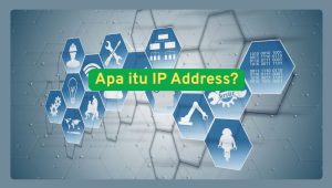 Apa itu IP Address